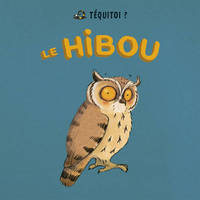 Tequitoi le hibou