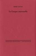 LA LANGUE MATERNELLE