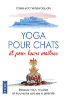 Yoga pour chats et pour leurs maîtres