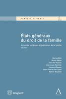 États généraux du droit de la famille, Actualités juridiques et judiciaires de la famille en 2014