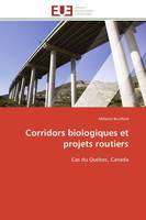 Corridors biologiques et projets routiers