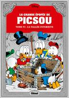 6, La grande épopée de Picsou / La vallée interdite, La Vallée interdite et autres histoires