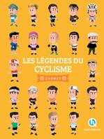 Les légendes du cyclisme