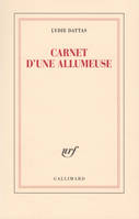 Carnet d'une allumeuse