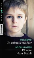 Un enfant à protéger - Plongée dans l'oubli