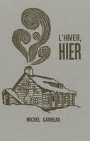 L' hiver hier