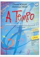 A Tempo - Partie Orale - Volume 3, 1er cycle - 3ème année