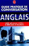 Guide pratique de conversation : Anglais