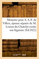 Mémoire pour dame Agathe Apolline-Françoise de Villers, née Quarré de Chellers