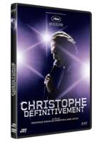 Christophe définitivement - DVD (2022)