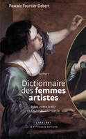 01, Dictionnaire des femmes artistes T01