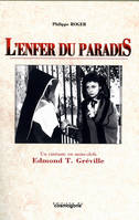 L'enfer du paradis, un cinéaste en mots-clés : Edmond T. Gréville