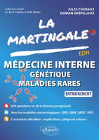 Médecine interne - Génétique - Maladies rares, Entraînement