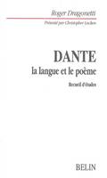 Dante : la langue et le poème, Recueil d'études