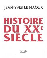 HISTOIRE DU XXE SIECLE