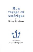 MON VOYAGE EN AMERIQUE