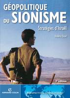 Géopolitique du sionisme, stratégies d'Israël