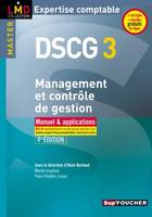 DCG, 3, DSCG 3 Management et contrôle de gestion Manuel et applications 4e édition, manuel & applications