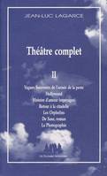 Théâtre complet / Jean-Luc Lagarce., II, Théâtre Complet II