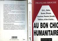 Au bon chic humanitaire Broche, François