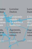 L'économie morale des sciences modernes