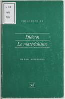 Diderot et le matérialisme, le matérialisme