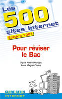 500 SITES POUR REVISER LE BAC 2003, les 500 sites Internet