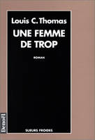 Une femme de trop, roman