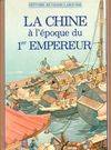 La Chine à l'époque du premier empereur