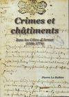 Crimes et châtiments dans les Côtes d'Armor 1586, 1586-1774