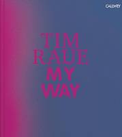 My Way: From The Gutters To The Stars /anglais