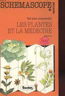 Les plantes et la médecine