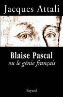 Blaise Pascal ou le g√å√Ñ√•¬©nie fran√å√Ñ√•¬§ais