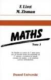 Maths, 3, [2e année], Mathématiques, tome 3 Liret, François and Zisman, Michel