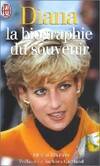 Diana : la biographie du souvenir, la biographie du souvenir