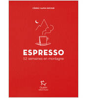 Espresso, 52 semaines en montagne