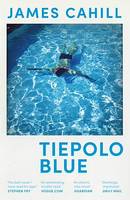 Tiepolo Blue, 'The best novel I have read for ages' Stephen Fry