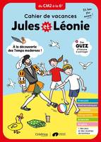 Jules et Léonie - cahiers de vacances Cahier de vacances Jules et Léonie du CM2 à la 6è - Nouvelle é