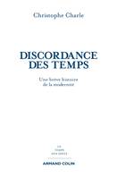 Discordance des temps, Une brève histoire de la modernité