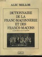 Dictionnaire de la franc-maçonnerie et des francs-maçons