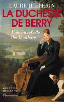 La Duchesse de Berry