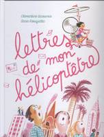 Lettres de mon hélicoptêtre