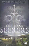 1, Les Clans Seekers 