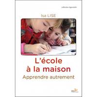 L'école à la maison - apprendre autrement