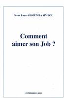 Comment aimer son job ?