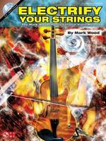 ELECTRIFY YOUR STRINGS VIOLON +CD