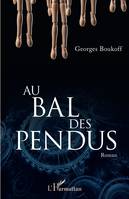 Au bal des pendus, Roman