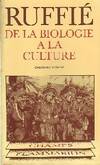 De la biologie à la culture, Volume 2