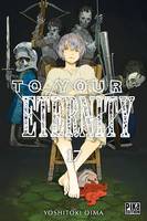 To Your Eternity T17