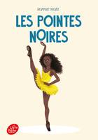 1, Les pointes noires - Tome 1